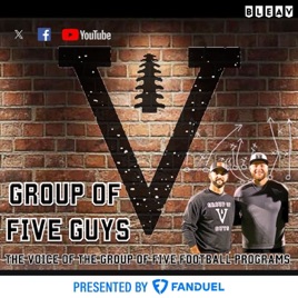 Group of Five Guys' Podcast