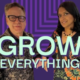 Grow Everything Biotech Podcast
