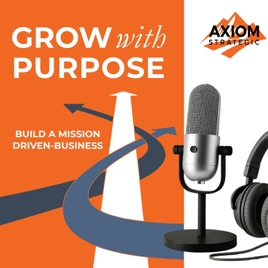Grow With Purpose