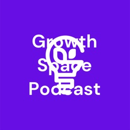 Growth Space Podcast