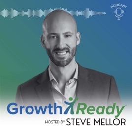 GrowthReady Podcast