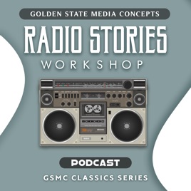 GSMC Classics: Radio Stories Workshop