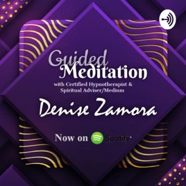 Guided Meditation With Denise
