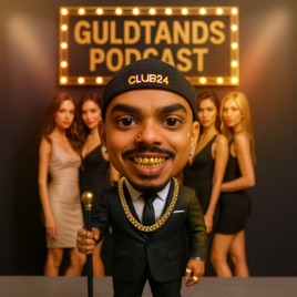 Guldtands Podcast™️