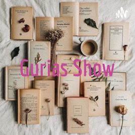 Gurias Show