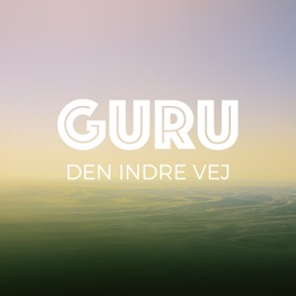 GURU - En podcast om den indre vej