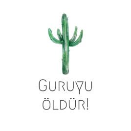 Guruyu Öldür!