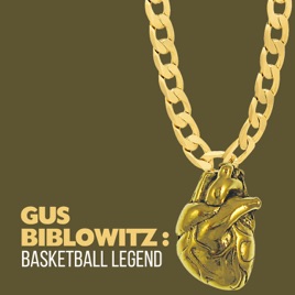 Gus Biblowitz: Basketball Legend