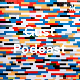 Gust Podcast