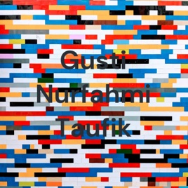 Gusti Nurfahmi Taufik