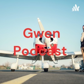 Gwen Podcast