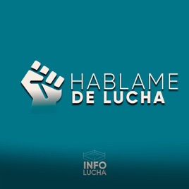 Háblame de Lucha