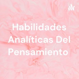 Habilidades Analíticas Del Pensamiento