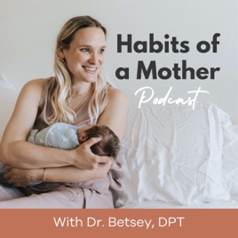 Habits of a Mother