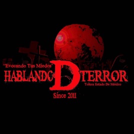 Hablando D Terror Podcast