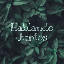 Hablando Juntos