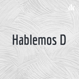 Hablemos D