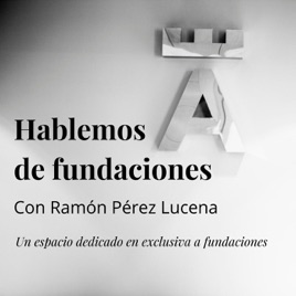 Hablemos de Fundaciones