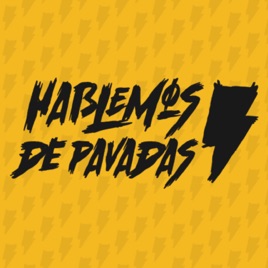 HABLEMOS DE PAVADAS