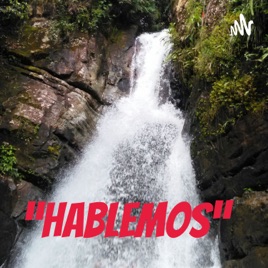 “Hablemos”