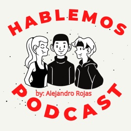 Hablemos Podcast