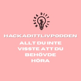 Hackadittlivpodden