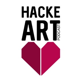 HackeArt Podcast