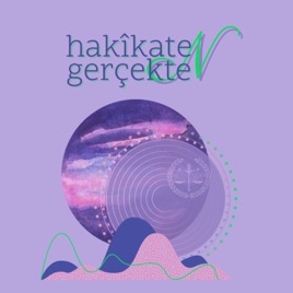 Hakîkaten Gerçekten