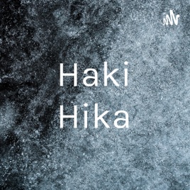 Haki Hika