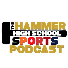 Hammer High School Sports Podcast