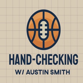 Hand-Checking with Austin Smith