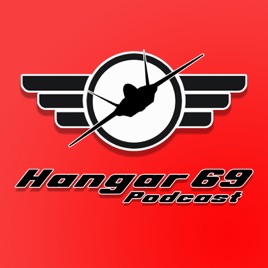 Hangar 69 podcast