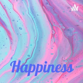 Happiness