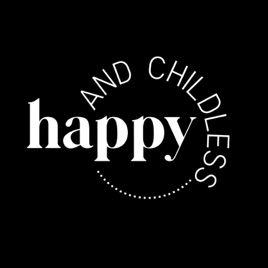 Happy and Childless