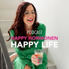 Happy Hormonen Happy Life