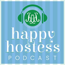 Happy Hostess Podcast
