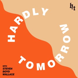 Hardly Tomorrow