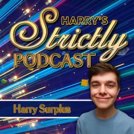 Harry's Strictly Podcast