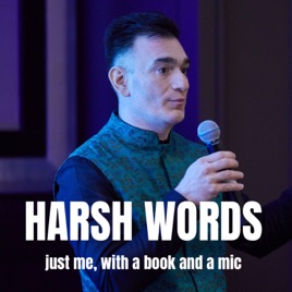 Harsh Words