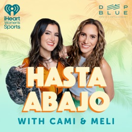 Hasta Abajo with Cami & Meli