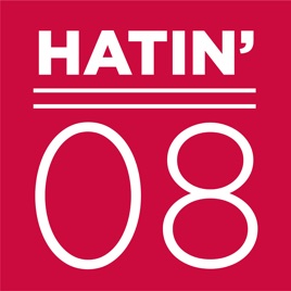 Hatin' 08