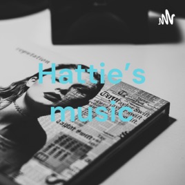Hattie’s music