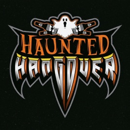 Haunted Hangover