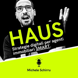 HAUS: Strategie digitali per Agenti Immobiliari SMART