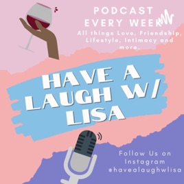 Have A Laugh W Lisa
