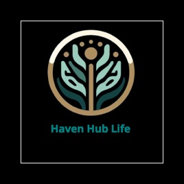 Haven Hub Life: Shift, Change, Create
