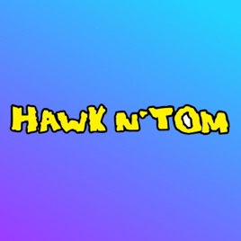 Hawk & Tom Podcasts