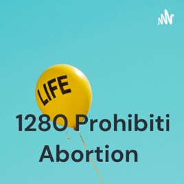 HB1280 Prohibiting Abortion