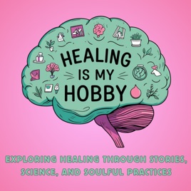 Healing Is My Hobby