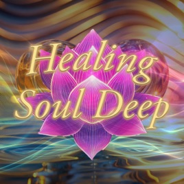 Healing Soul Deep
